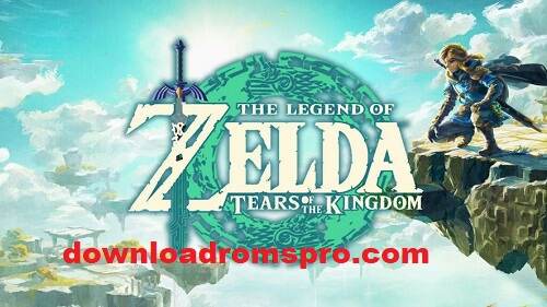 Tears of the Kingdom ROM Download PC Game