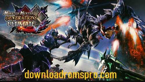 Monster Hunter Generations Ultimate: The Ultimate Hunting Adventure